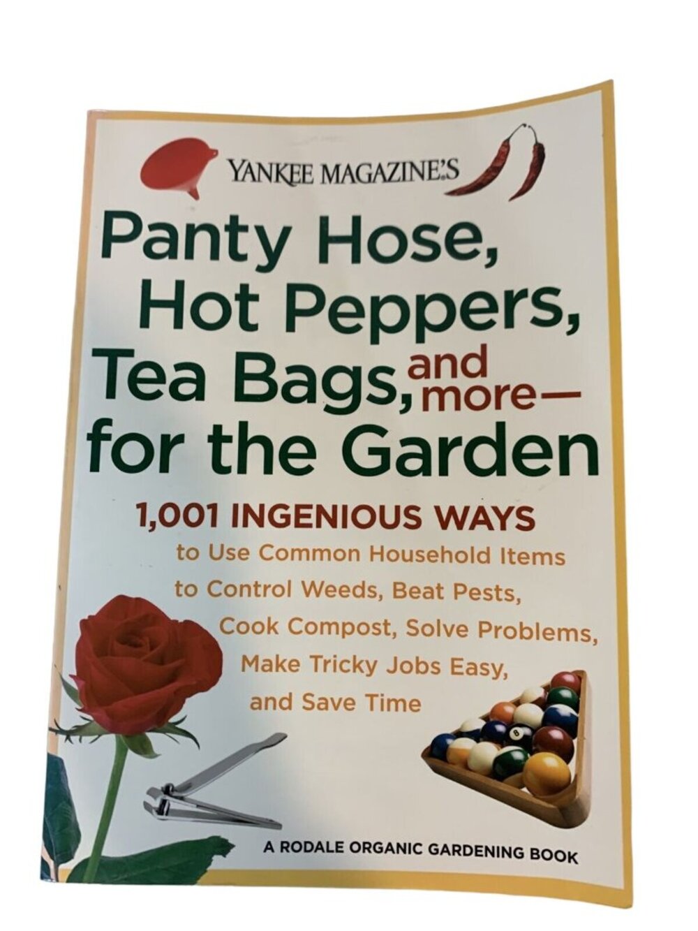 Panty Hose Hot Peppers Tea Bags For The Garden Yankee Magazines Paperback 2006